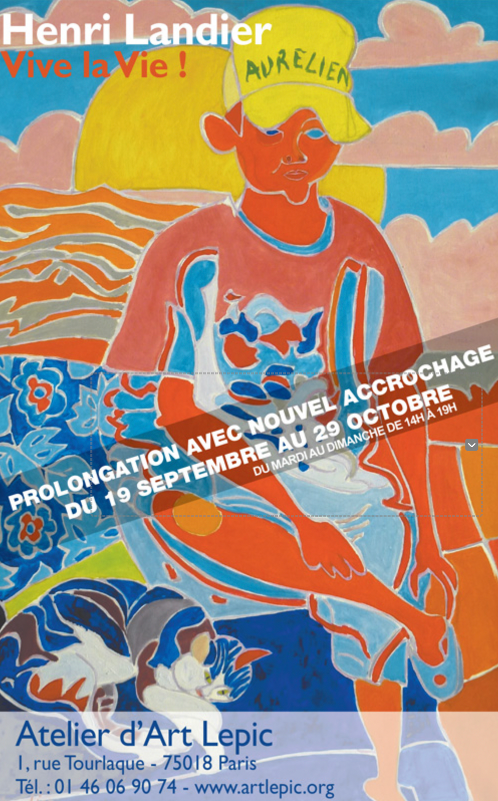 Prolongation de l'exposition "Vive la vie !" avec nouvel accrochage